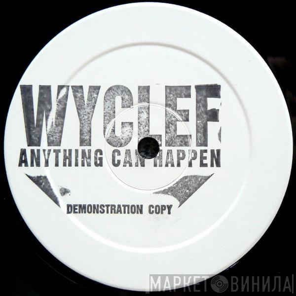 Wyclef Jean - Anything Can Happen