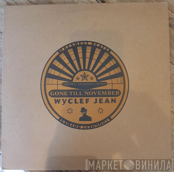 Wyclef Jean - Gone Till November (The Remix)