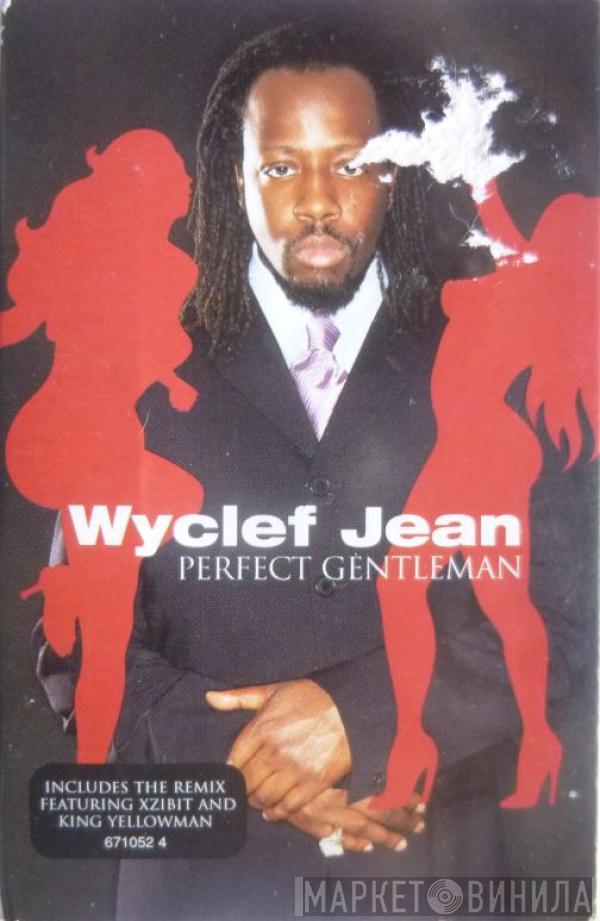 Wyclef Jean - Perfect Gentleman