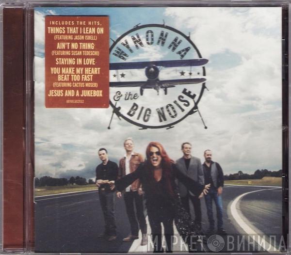 Wynonna & The Big Noise - Wynonna & The Big Noise