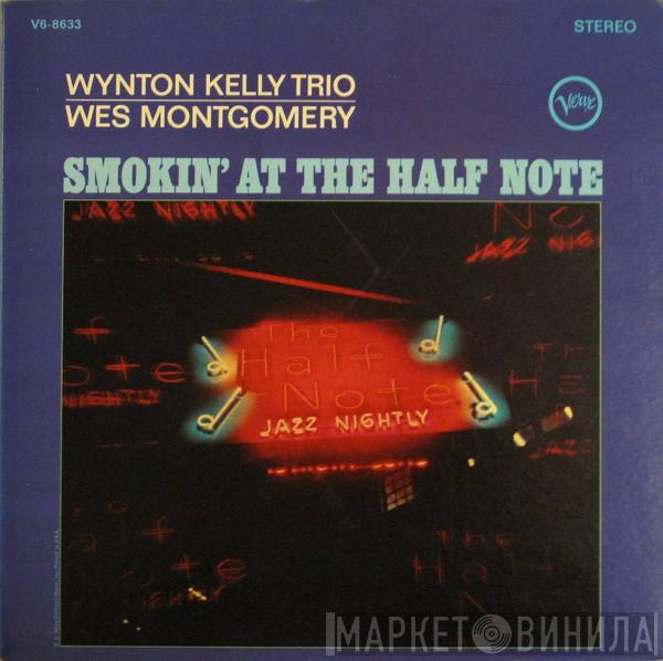 , Wynton Kelly Trio  Wes Montgomery  - Smokin' At The Half Note