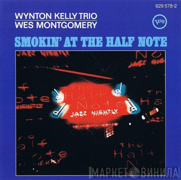 - Wynton Kelly Trio  Wes Montgomery  - Smokin' At The Half Note