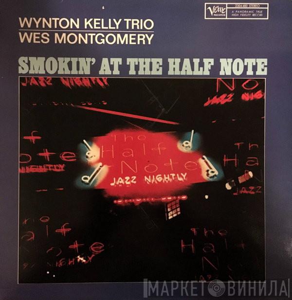 , Wynton Kelly Trio  Wes Montgomery  - Smokin' At The Half Note