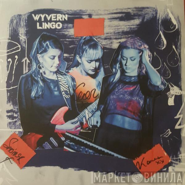Wyvern Lingo - Wyvern Lingo