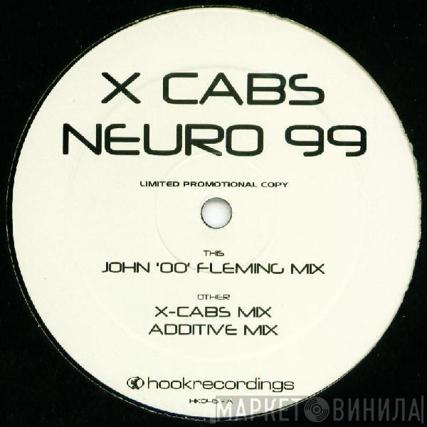  X-Cabs  - Neuro 99