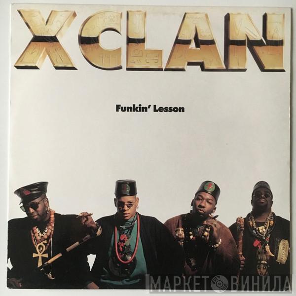 X-Clan - Funkin' Lesson