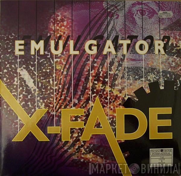 X-Fade  - Emulgator