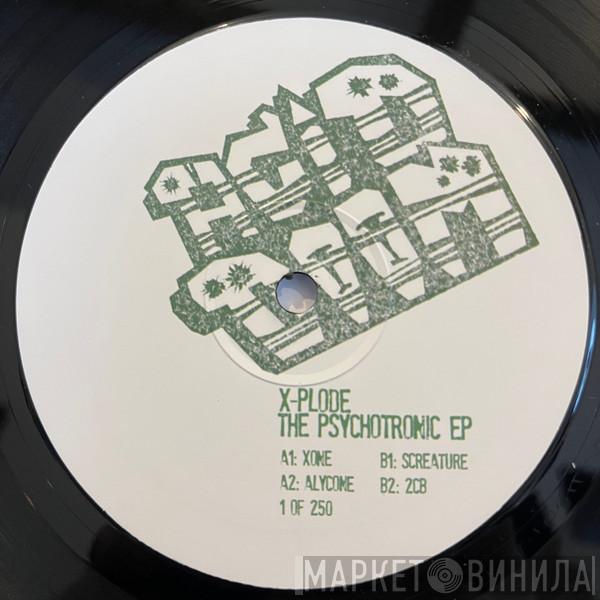 X-Plode  - The Psychotronic EP