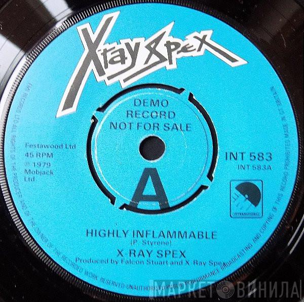 X-Ray Spex - Highly Inflammable