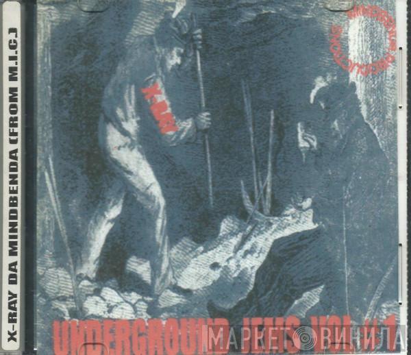  X-Ray   - Underground Jems Vol # 1