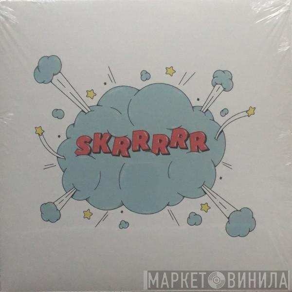 X Sam Binga  Particle   - Skrrrrr