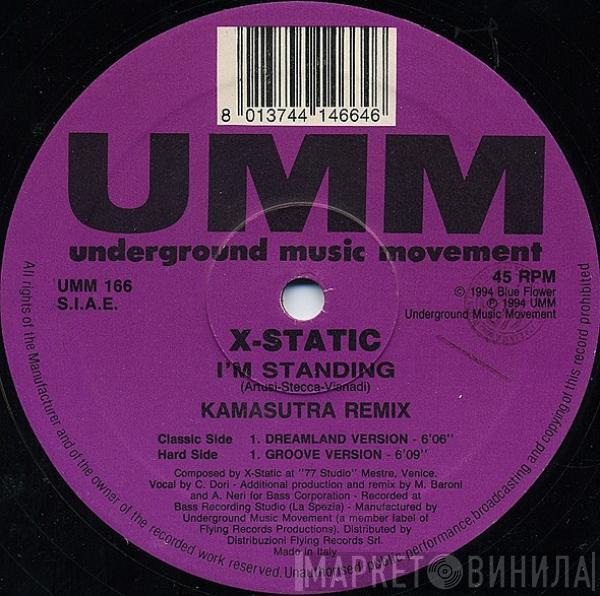 X-Static - I'm Standing (Kamasutra Remix)