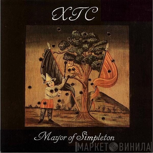 XTC - Mayor Of Simpleton