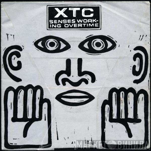 XTC - Senses Working Overtime