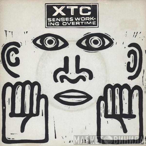 XTC - Senses Working Overtime