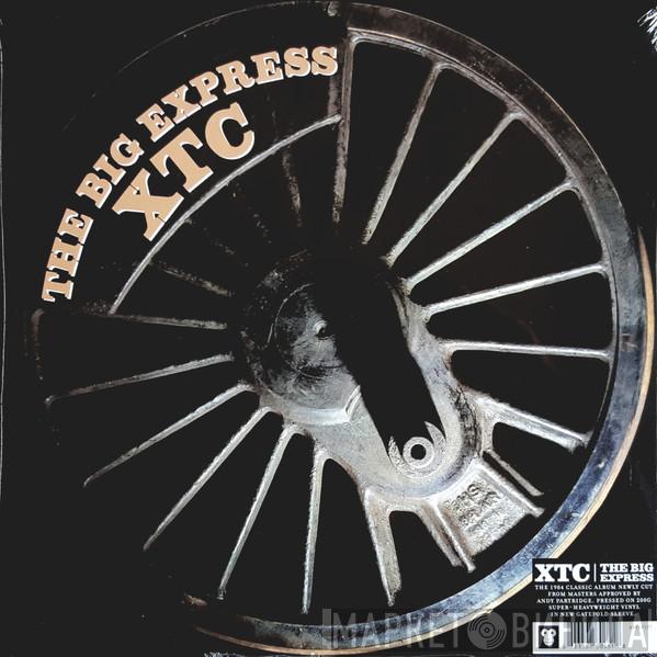 XTC - The Big Express