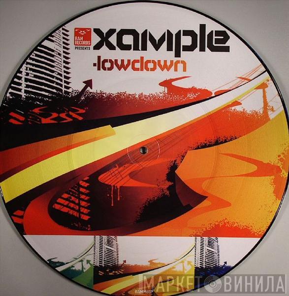 Xample, Lomax  - Lowdown / The Latter
