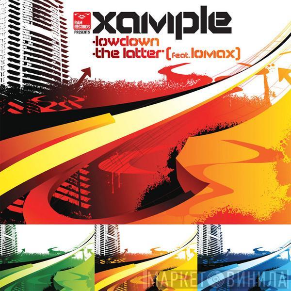 Xample - Lowdown / The Latter