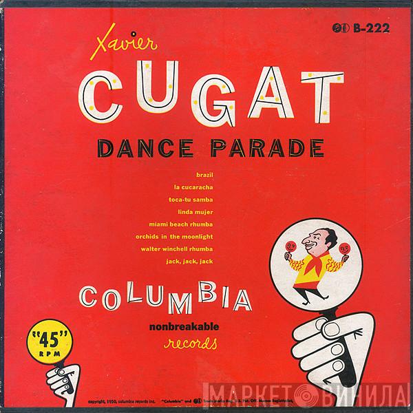  Xavier Cugat And His Orchestra  - Xavier Cugat Dance Parade