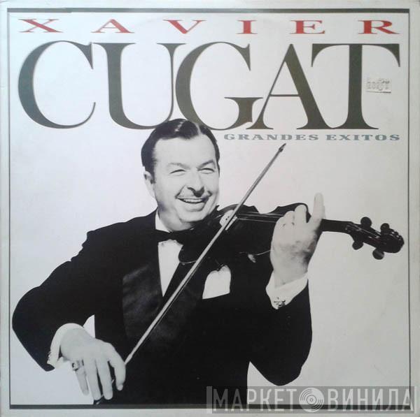 Xavier Cugat - Grandes Éxitos