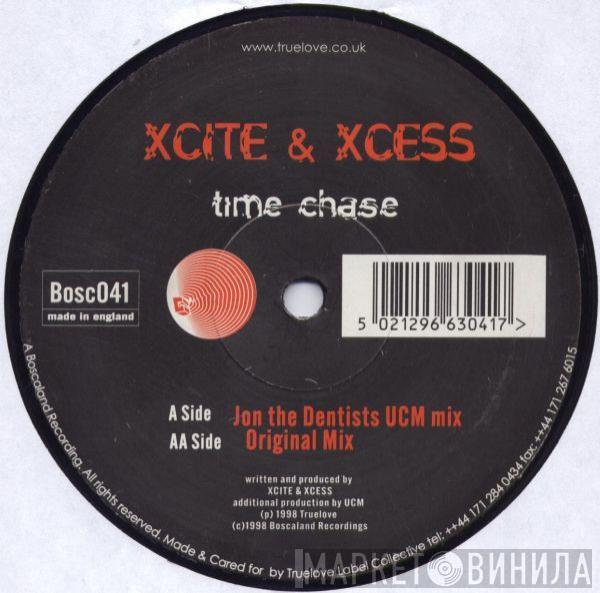 Xcite & Xcess - Time Chase
