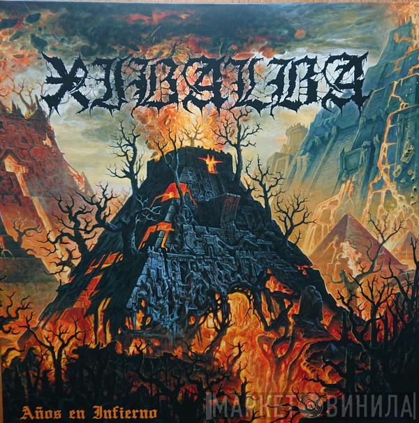  Xibalba   - Años En Infierno