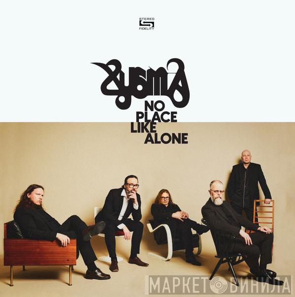 Xysma - No Place Like Alone