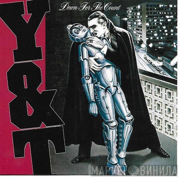 Y & T - Down For The Count