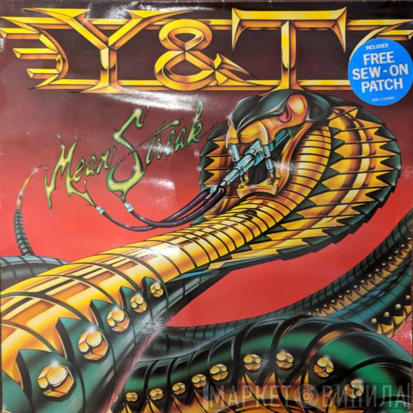 Y & T - Mean Streak