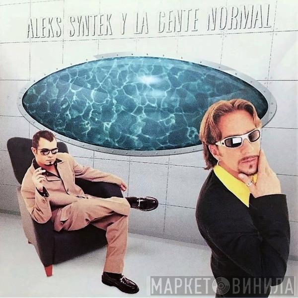 Y Aleks Syntek  La Gente Normal  - Lugar Secreto