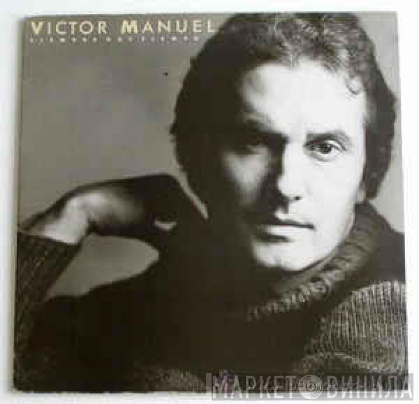 Y Ana Belén  Víctor Manuel  - Para La Ternura Siempre Hay Tiempo