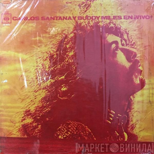 Y Carlos Santana  Buddy Miles  - Carlos Santana Y Buddy Miles En ¡Vivo!
