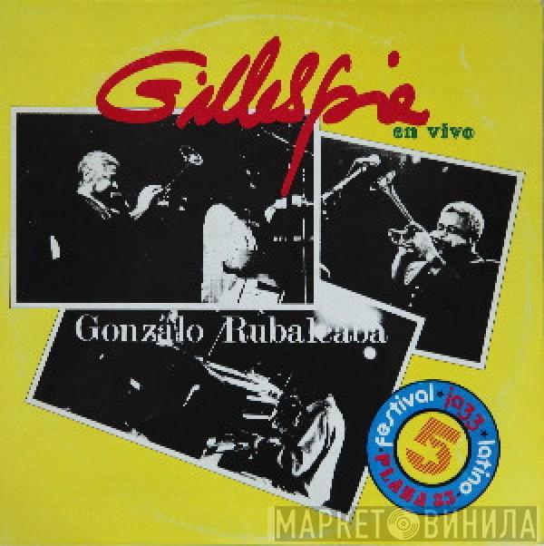 Y Dizzy Gillespie  Gonzalo Rubalcaba  - Gillespie En Vivo
