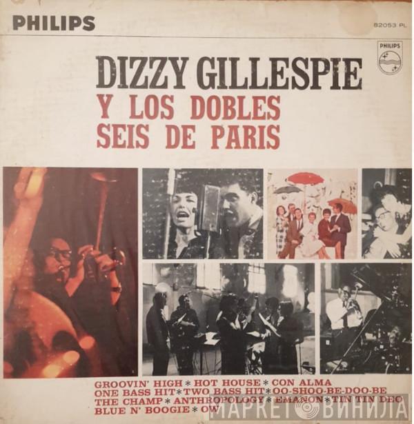 Y Dizzy Gillespie  Les Double Six  - Dizzy Gillespie Y Los Dobles Seis De Paris