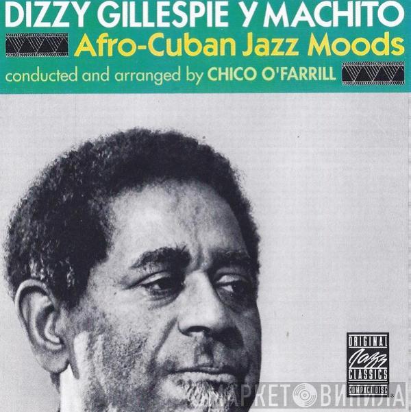 Y Dizzy Gillespie  Machito  - Afro-Cuban Jazz Moods