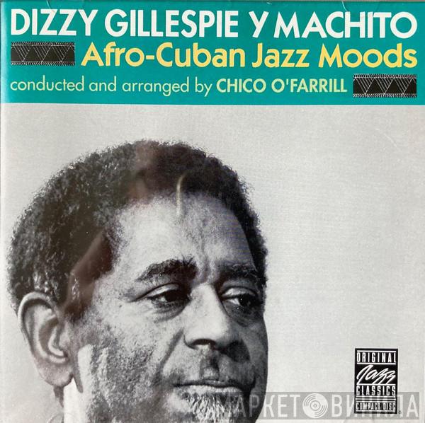 Y Dizzy Gillespie  Machito  - Afro-Cuban Jazz Moods