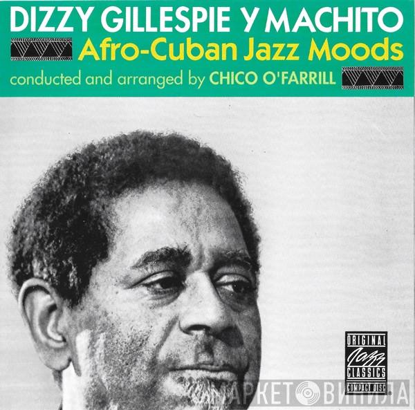 Y Dizzy Gillespie  Machito  - Afro-Cuban Jazz Moods