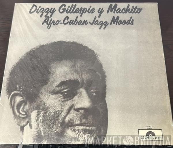 Y Dizzy Gillespie  Machito  - Afro-Cuban Jazz Moods