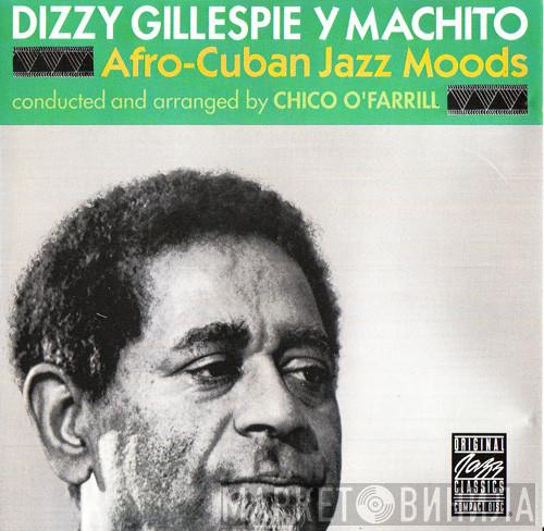 Y Dizzy Gillespie  Machito  - Afro-Cuban Jazz Moods