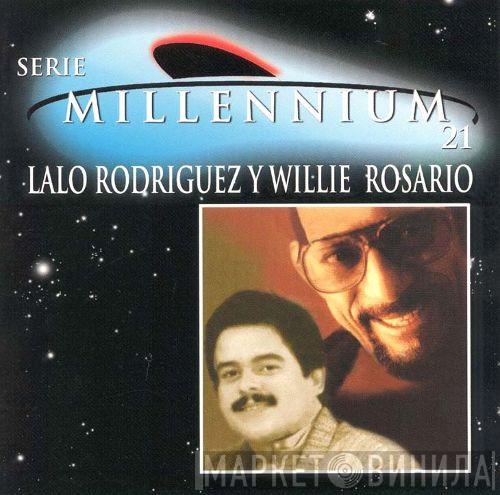 Y Lalo Rodriguez  Willie Rosario  - Serie Millennium 21