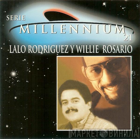 Y Lalo Rodriguez  Willie Rosario  - Serie Millennium 21