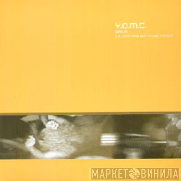 Y.O.M.C. - Baila (La Cosa Mas Bonita Del Mundo)