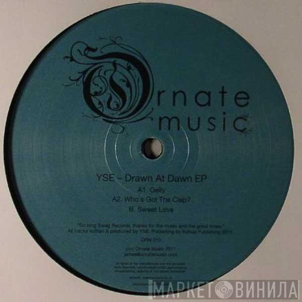 YSE - Drawn At Dawn EP
