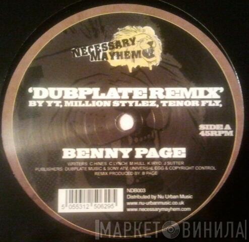 , YT , Million Stylez , Tenor Fly & Blackout Ja  Mr Williamz  - Dubplate (Benny Page Remix)
