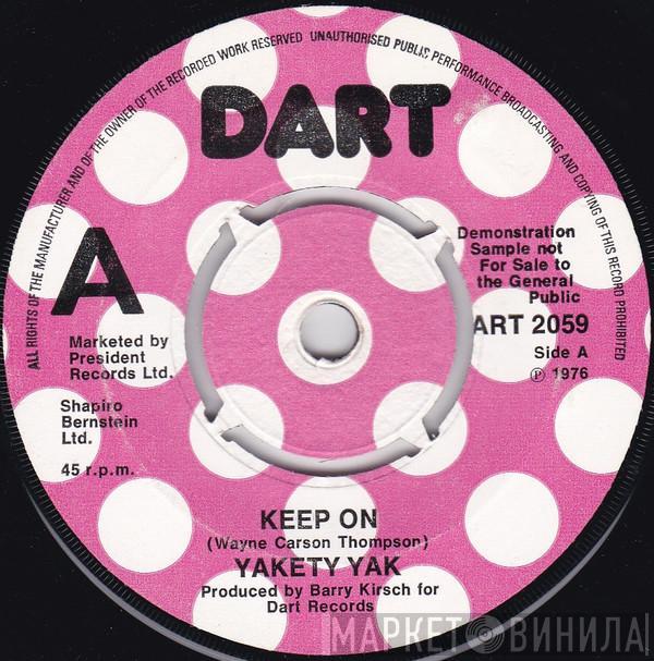 Yakety Yak - Keep On