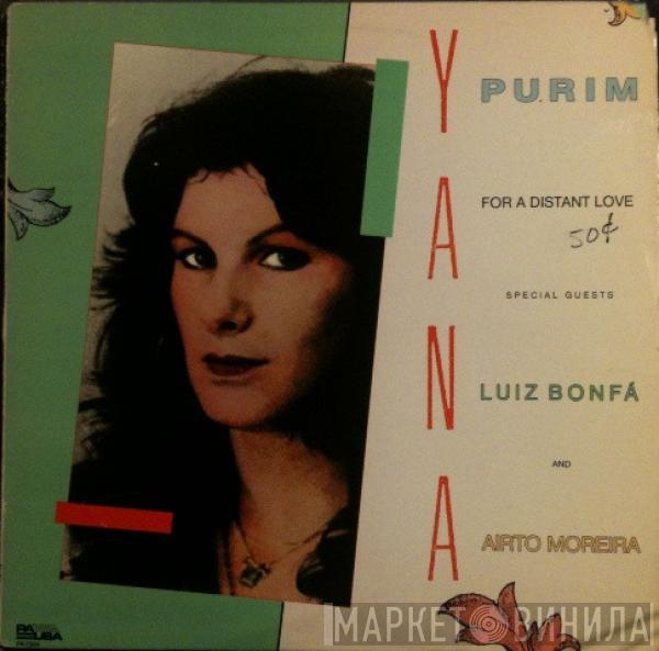 , Yana Purim , Luiz Bonfá  Airto Moreira  - For A Distant Love