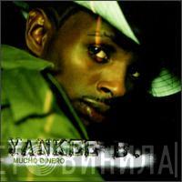  Yankee B.  - Mucho Dinero