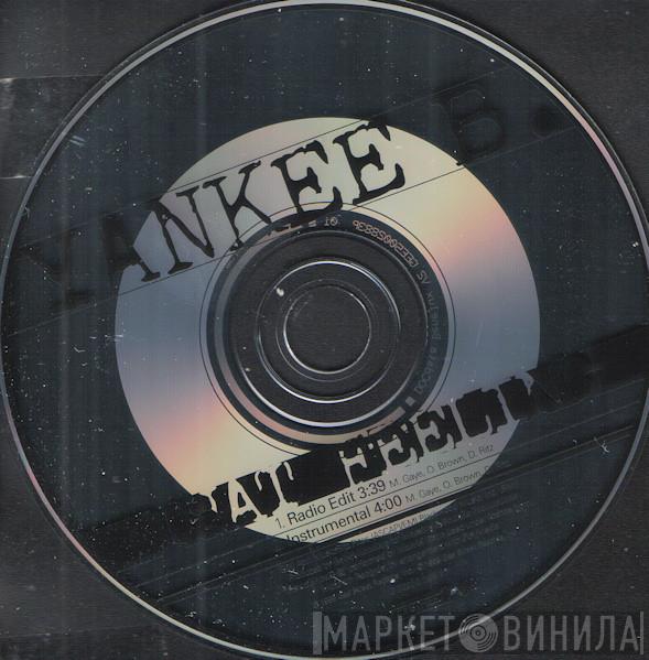  Yankee B.  - That Feeling