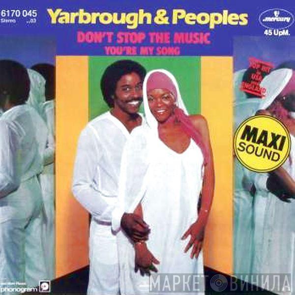  Yarbrough & Peoples  - Don't Stop The Music
