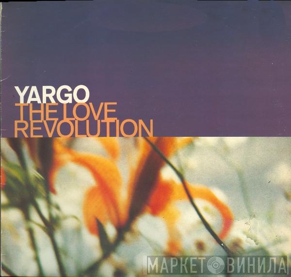  Yargo  - The Love Revolution